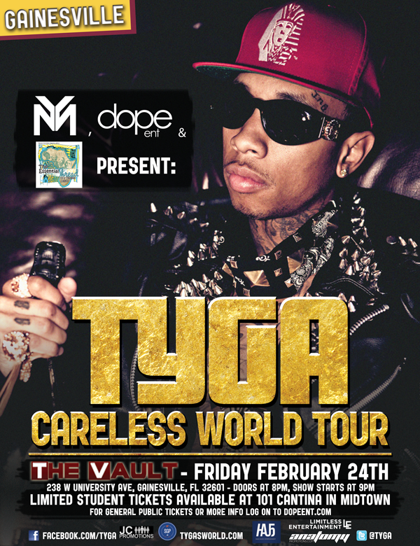 Tyga #CarelessWorldTour Gainesville Tickets, Gainesville - Eventbrite