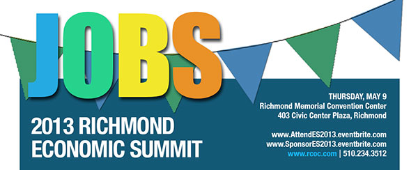 JOBS: 2013 Richmond Economic Summit JOBS: 2013 Richmond Economic Summit