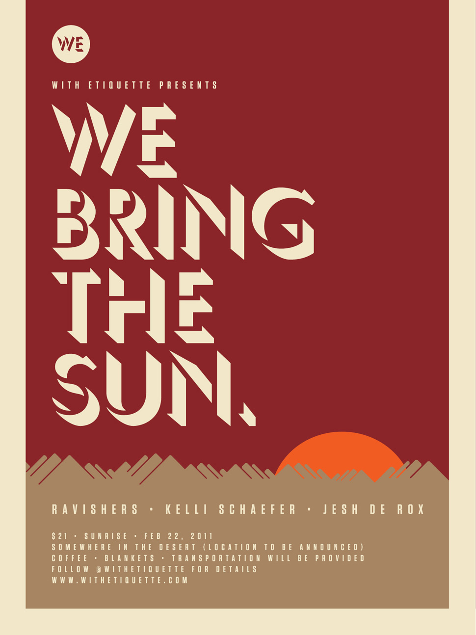 we bring the sun we bring the sun - $21 - somewhere in the desert