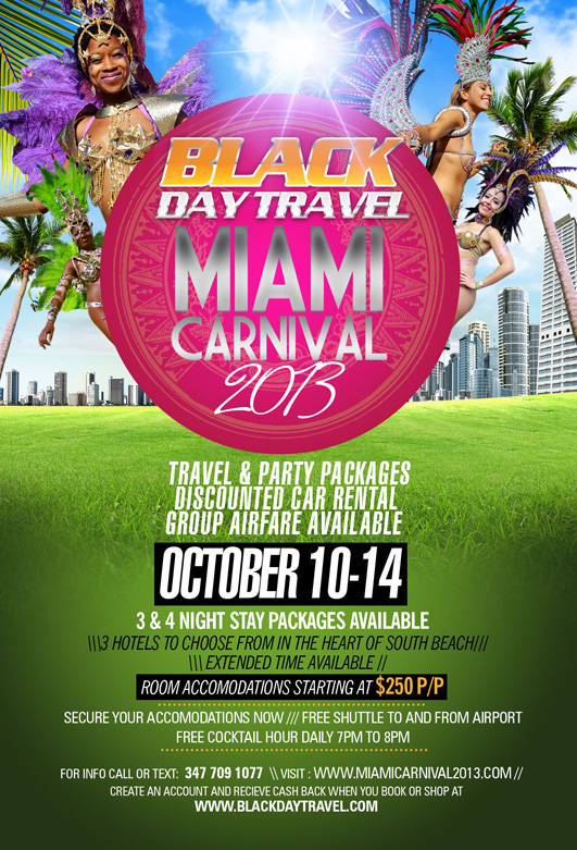 MIAMI CARNIVAL 2013 / TRAVEL PACKAGE Tickets, Thu, Oct 10, 2013 at 6 