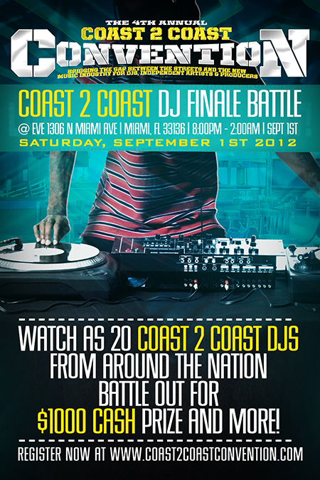 Coast 2 Coast DJ Finale Battle - Coast 2 Coast Convention 2012