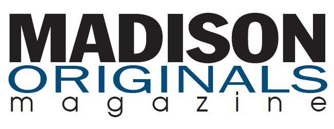 Madison Originals Magazine Madison Originals Magazine