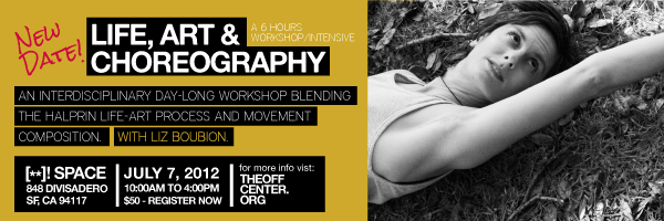 Life Art an Choreography - a 6 hour Intensive