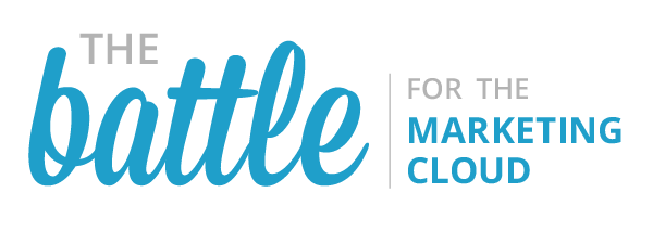 The Battle for the Marketing Cloud The Battle for the Marketing Cloud