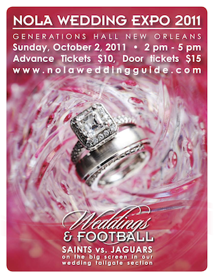 NOLA Wedding Expo - October 2, 2011 - Generations Hall - 2-5 pm