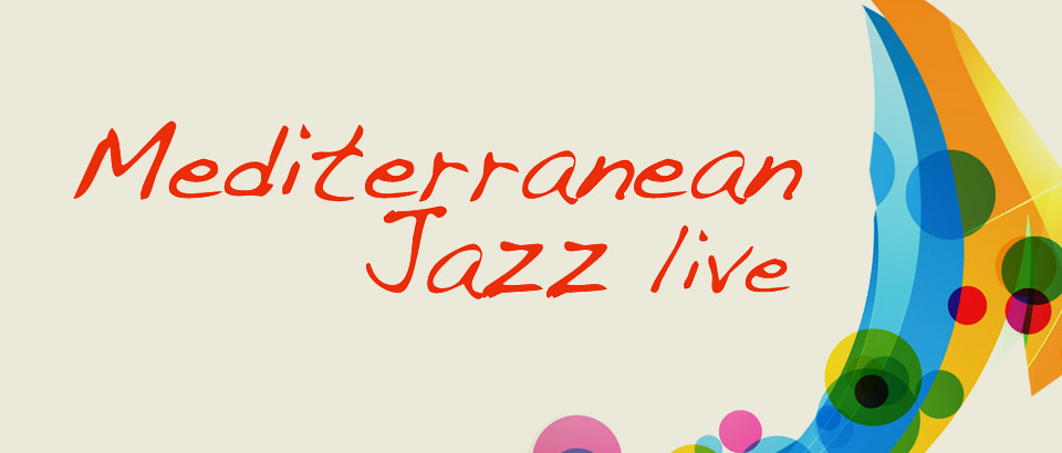 MediterraneanJazzLive@Drom