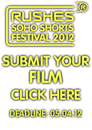 SUBMIT YOUR FILM FOR 2012