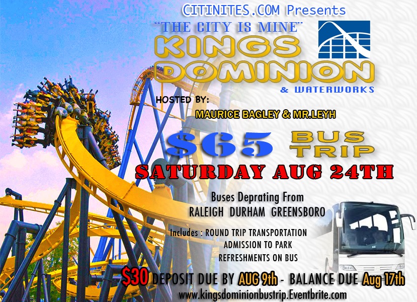 The CITI is Mine KINGS DOMINION BUS TRIP Tickets, Sat, Aug 24, 2013 at
