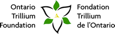 Ontario Trillium Foundation Ontario Trillium Foundation