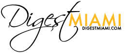 Digest Miami