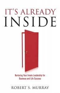 Image - Book - It's Already Inside - Robert S. Murray