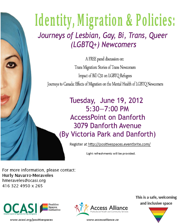 A panel event on Trans Migration: Stories of Trans Newcomers Impact of Bill C31 on LGBTQ Refugees Journeys to Canada: Impact of Migration on the Mental Health of LGBTQ Newcomers