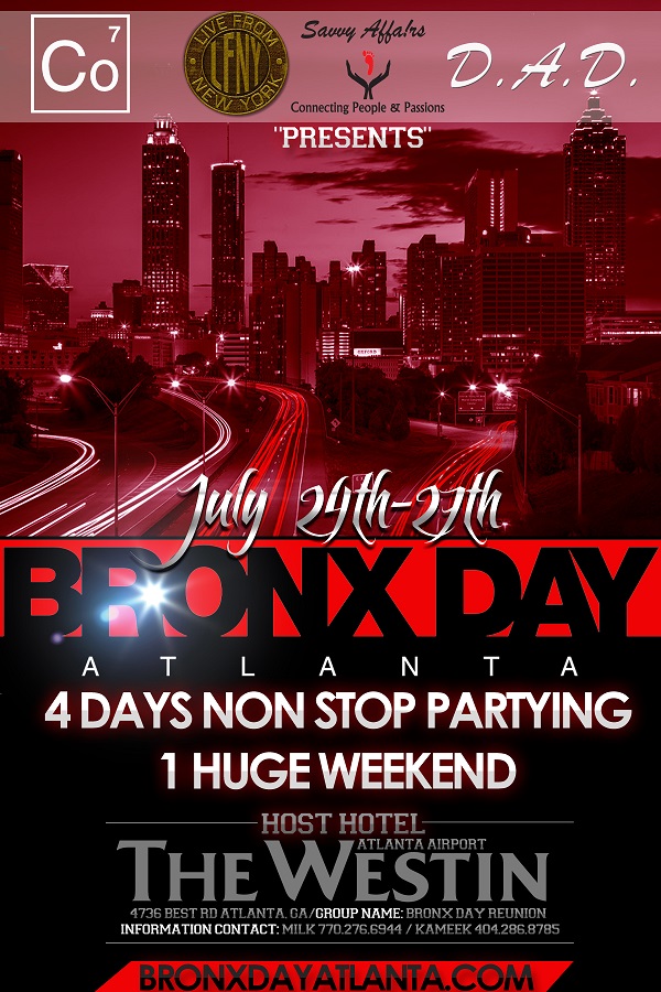 BRONX DAY 2014 WEEKEND (9th ANNUAL) Tickets, Atlanta Eventbrite