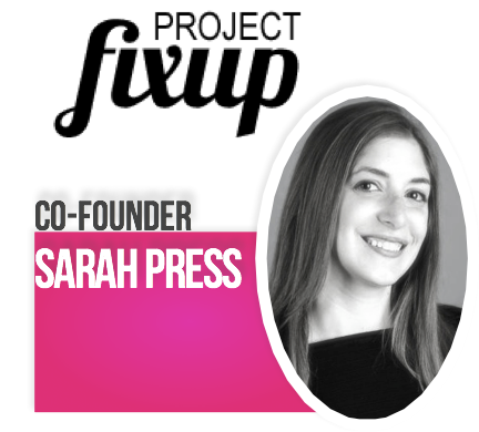 sarah press projectfixup mstech sweetonstartups