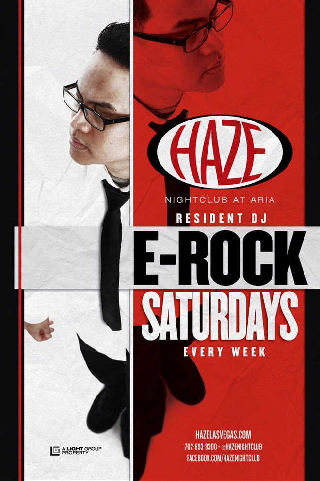 E-Rock Saturdays w/ DJ E-Rock at HAZE Nightclub in Las Vegas at Aria Resort & Casino