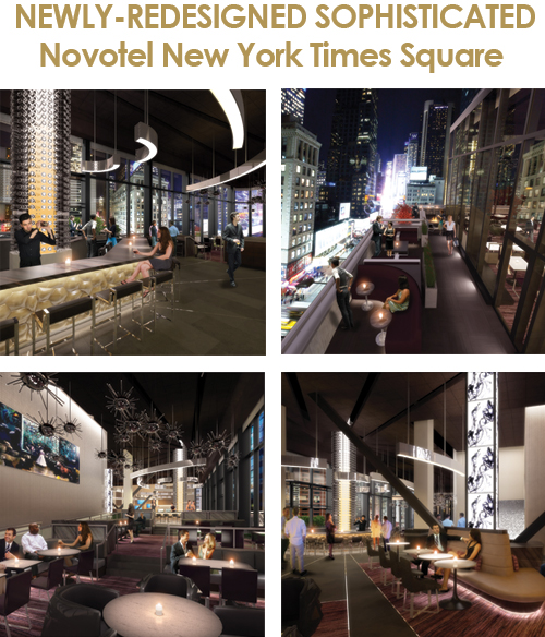 Newly redesigned Sophisticated Novotel New York Times Square Newly redesigned Sophisticated Novotel New York Times Square