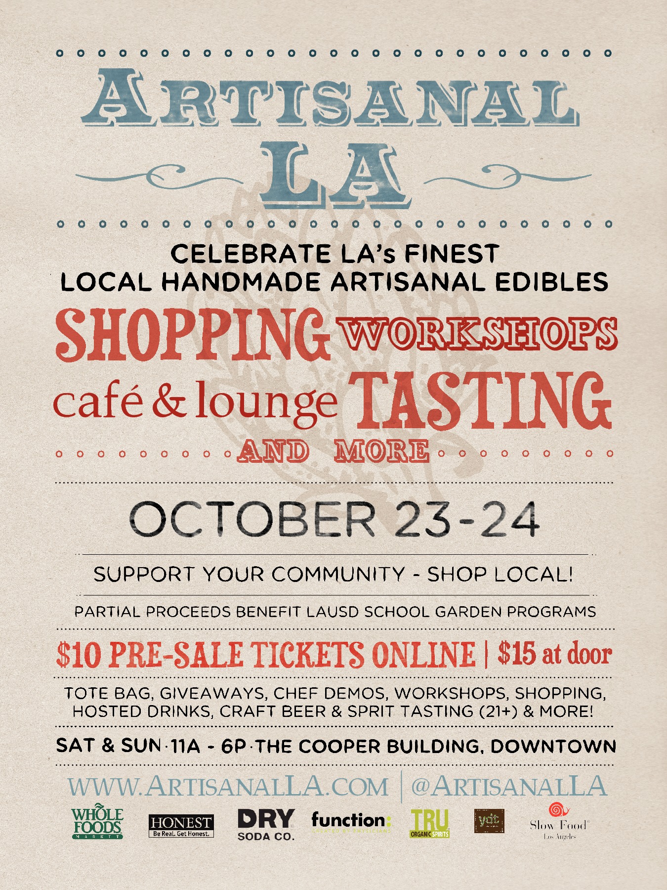 Artisanal LA Fall Poster For more event details, visit us online at www.artisanalLA.com