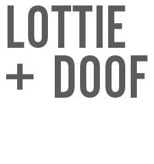 Lottie + Doof