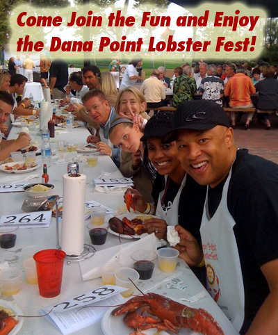 Come Join the fun and enjoy the Dana Point Lobster Fest June 25 - BUY YOUR TICKETS TODAY
