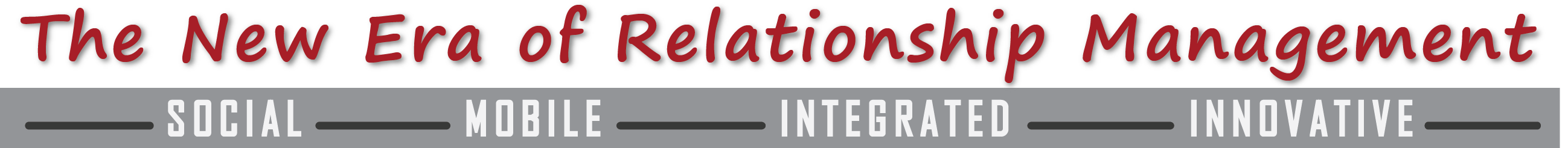 The New Era of Relationship Management header
