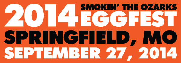 2014 EggFest Springfield Missouri Big Green Egg 2014 EggFest Springfield Missouri Banner