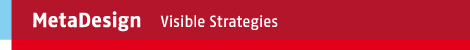 MetaDesign - Visible Strategies MetaDesign - Visible Strategies