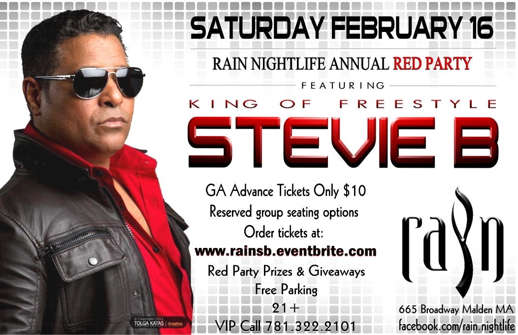 RAIN NIGHTLIFE Presents King Of Freestyle STEVIE B Malden MA Tickets ...