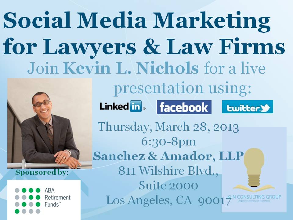 Social Media for Lawyers & Law Firms Social Media for Lawyers & Law Firms